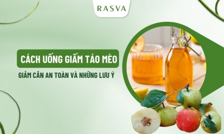 Cách uống giấm táo mèo giảm cân an toàn và những lưu ý